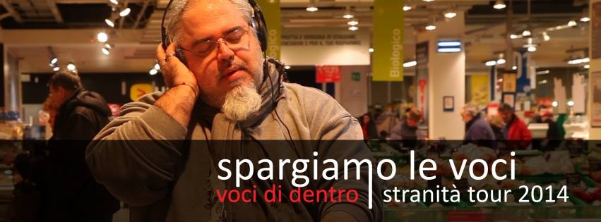 6 febbraio, Sestri Levante: va in scena "voci di dentro" del gruppo Stranità (Teatro dell'ortica di Genova), composto anche da persone con disturbi psichici. Ingresso è libero.