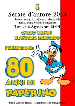 4 agosto, Lavagna: PER L'80° COMPLEANNO DI PAPERINO CARLO CHENDI E ANDREA FRECCERO REGALERANNO DISEGNI E AUTOGRAFI