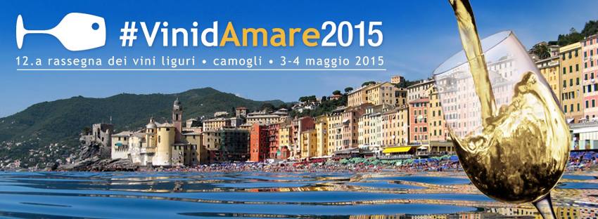 3 e 4 maggio, torna l'appuntamento per gli appassionati del buon bere "CAMOGLI VINIDAMARE"