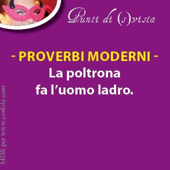 Punti di (s)vista - PROVERBI MODERNI 1