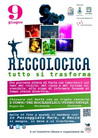 9 giugno,Recco: Reccologica In Passeggiata Mare, una giornata dedicata all'ecologia, con laboratori sul riciclo, spazi culturali e di intrattenimento, escursioni in canoa e tanta musica.

