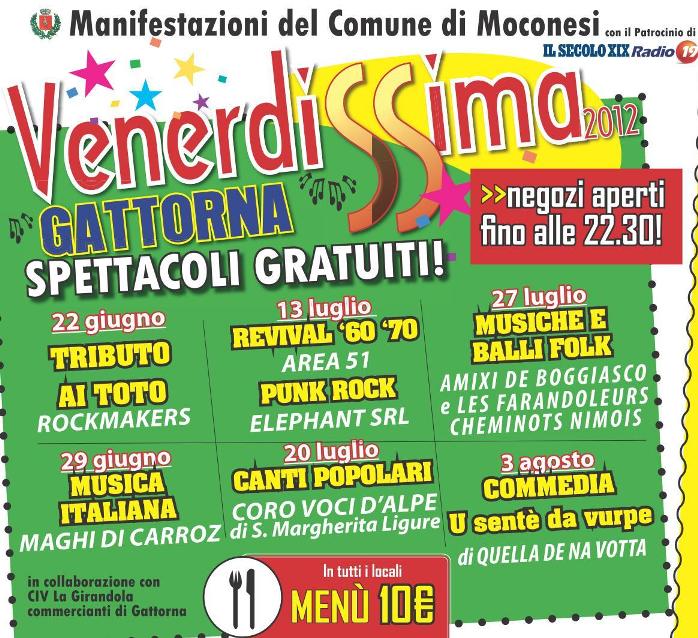 dal 22 giugno al 3 agosto, Moconesi: a Gattorna torna Venerdissima! Ogni venerdì sera spettacoli gratuiti in piazza Basso per un'estate tra musica e divertimento