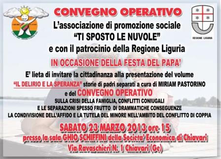 23 marzo, CHiavari: convegno dedicato ai conflitti coniugali e alla tutela del minore e presentazione libro "Il Delirio e la Speranza", le storie di padri separati