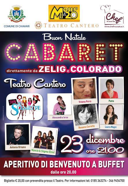 23 dicembre, CHiavari: al Cantero è... "BUON NATALE CABARET", con i comici di Zelig e COlorado