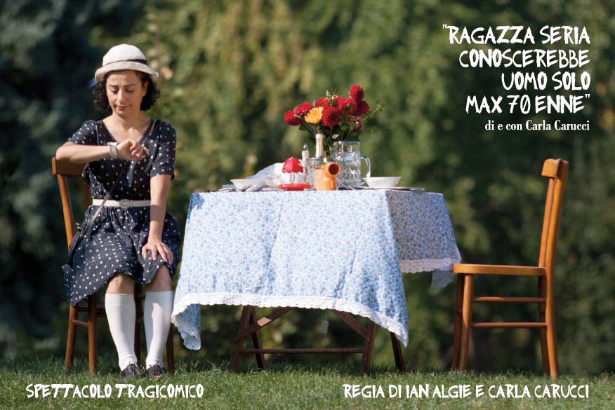 Venerdì 21 novembre: per il Festival dell'Eccellenza al Femminile, al Teatro di Cicagna va in scena "Ragazza seria conoscerebbe uomo solo max 70enne"