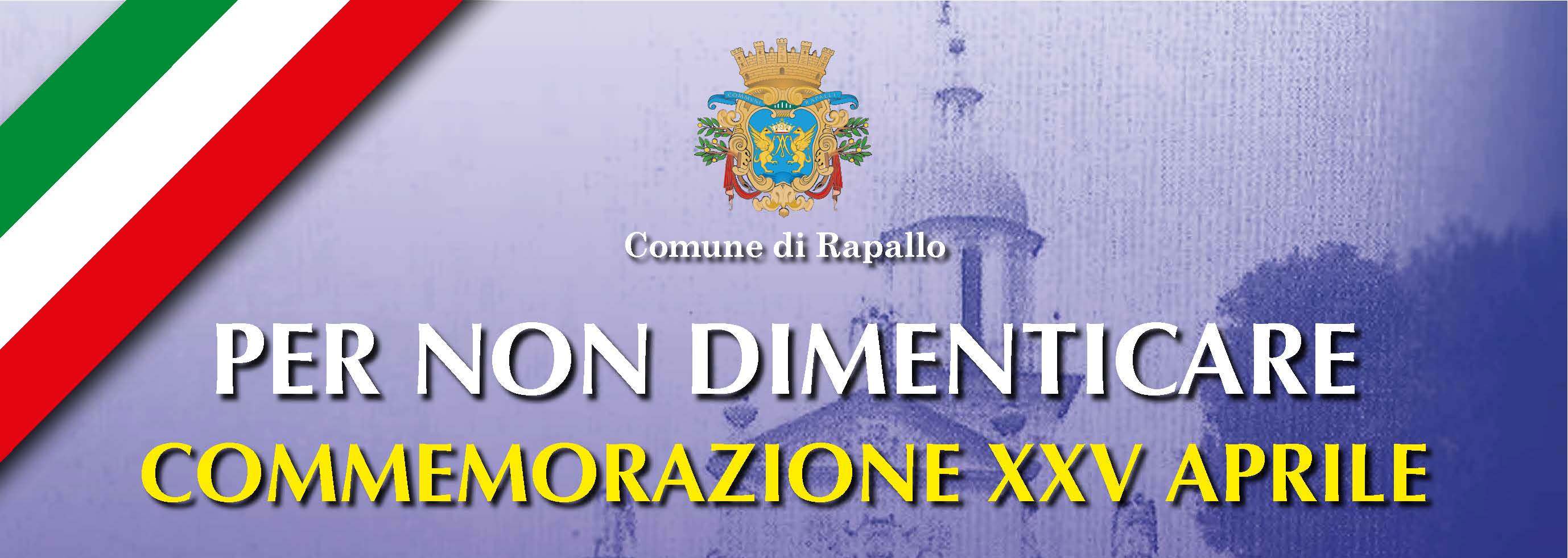 70° LIBERAZIONE - A Rapallo commemorazione